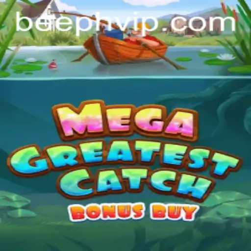 MegaGreatestCatchBonusBuy: Unveiling the Thrills Behind This Popular Game